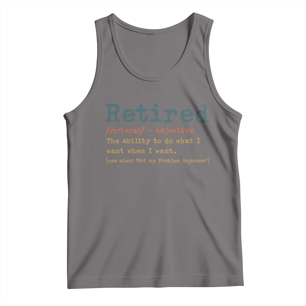 Funny Retirement Party Tank Top Retired Definition Funny Retirement Gag TS10 Deep Heather Print Your Wear