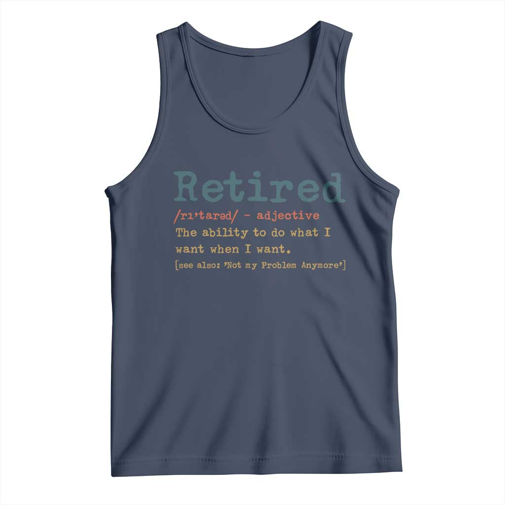 Funny Retirement Party Tank Top Retired Definition Funny Retirement Gag TS10 Navy Print Your Wear