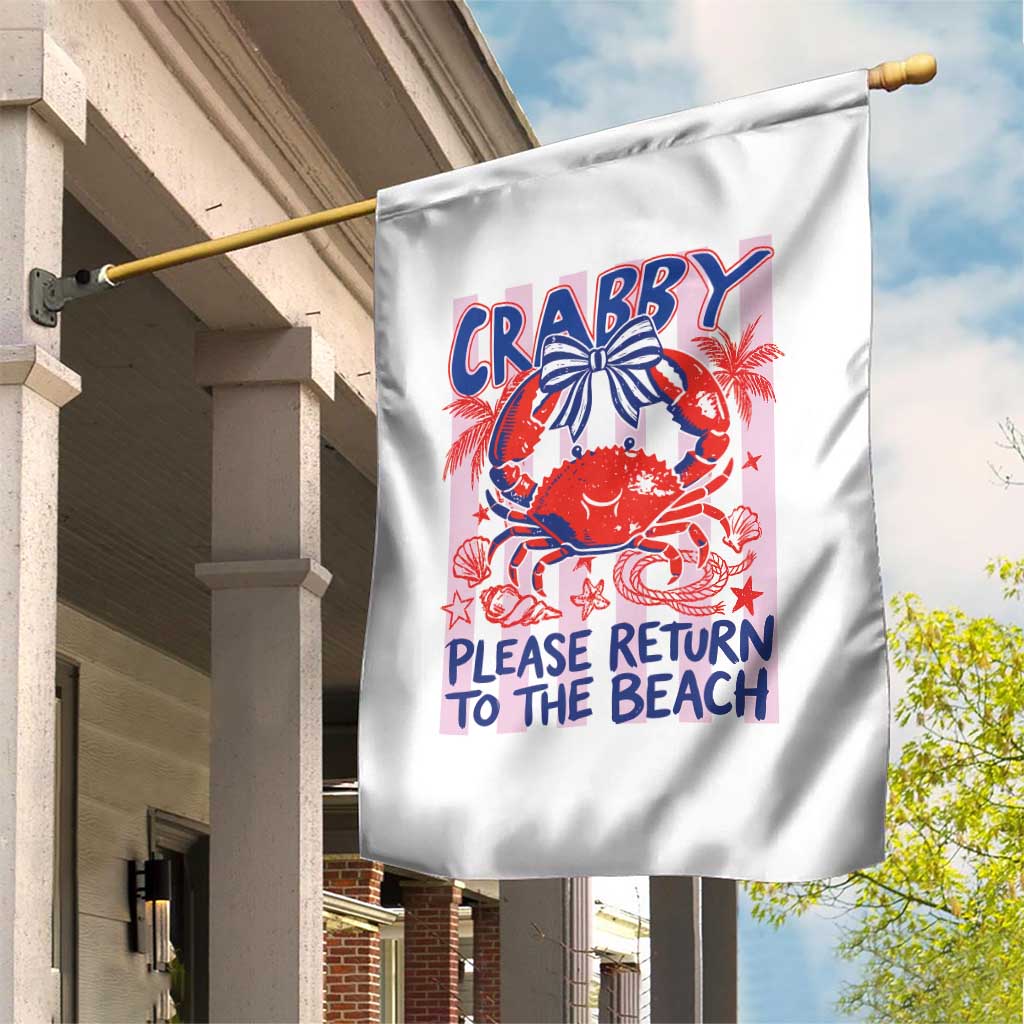 Summer Vacation Garden Flag If Crabby Return To Beach Retro Graphic TS10 Print Your Wear