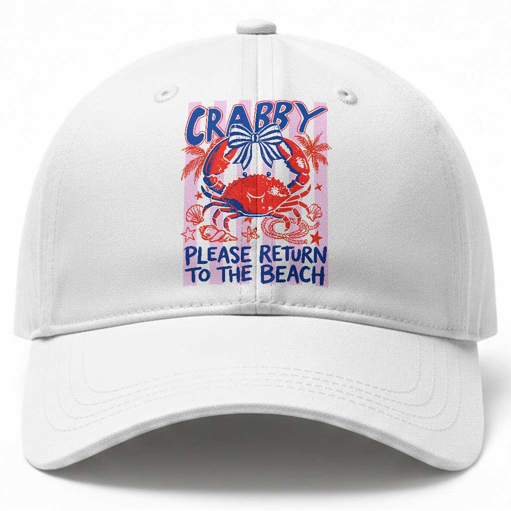 Summer Vacation Baseball Cap If Crabby Return To Beach Retro Graphic TS10 Print Your Wear