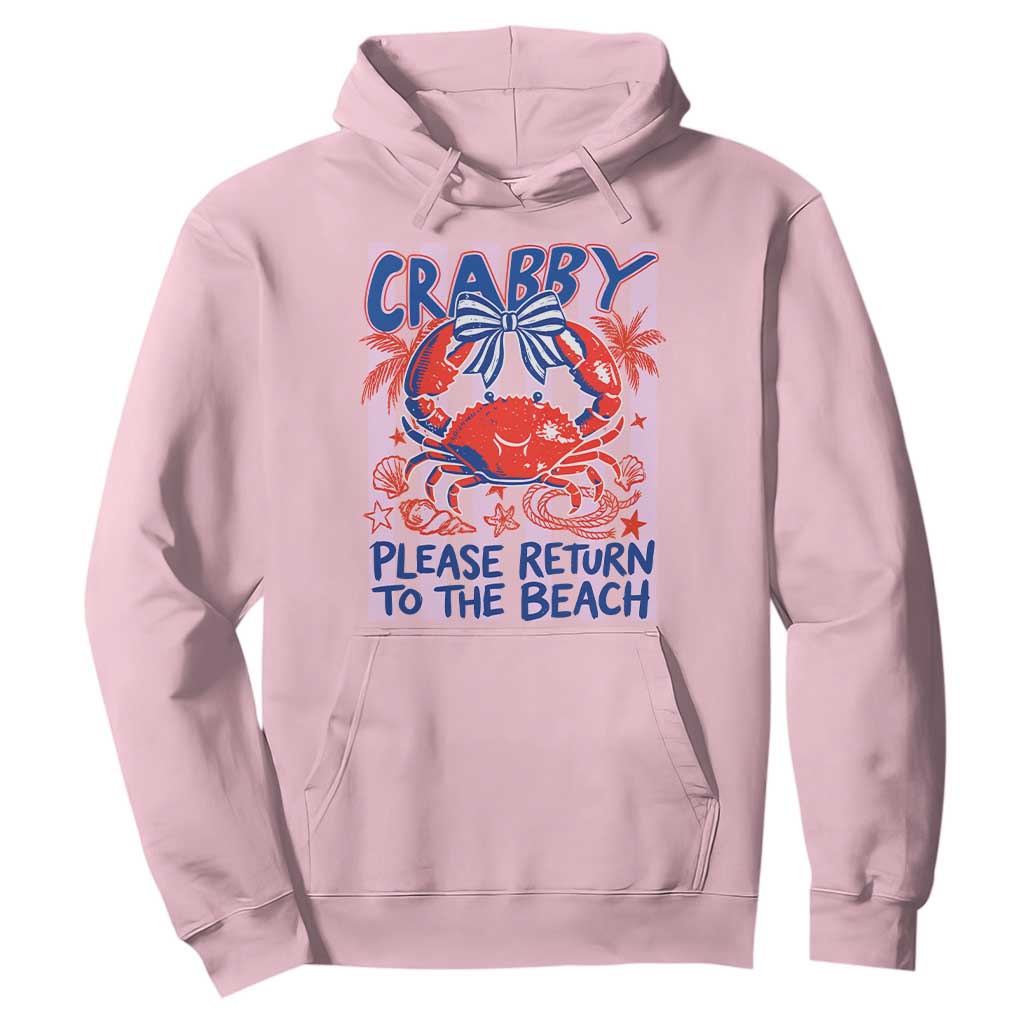 Summer Vacation Hoodie If Crabby Return To Beach Retro Graphic TS10 Light Pink Print Your Wear