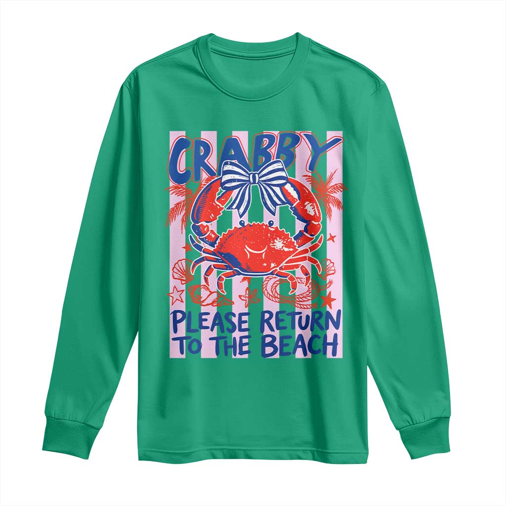 Summer Vacation Long Sleeve Shirt If Crabby Return To Beach Retro Graphic TS10 Irish Green Print Your Wear
