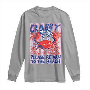 Summer Vacation Long Sleeve Shirt If Crabby Return To Beach Retro Graphic TS10 Sport Gray Print Your Wear