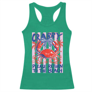 Summer Vacation Racerback Tank Top If Crabby Return To Beach Retro Graphic TS10 Irish Green Print Your Wear