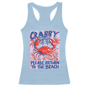 Summer Vacation Racerback Tank Top If Crabby Return To Beach Retro Graphic TS10 Light Blue Print Your Wear