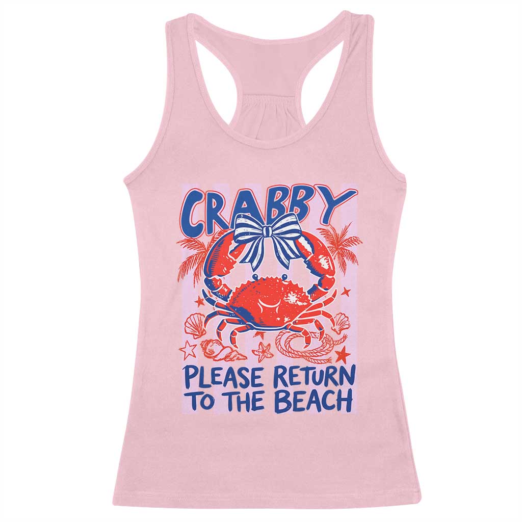 Summer Vacation Racerback Tank Top If Crabby Return To Beach Retro Graphic TS10 Light Pink Print Your Wear