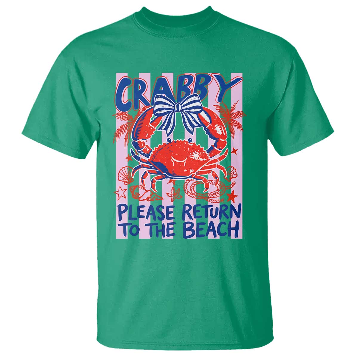 Summer Vacation T Shirt If Crabby Return To Beach Retro Graphic TS10 Irish Green Print Your Wear