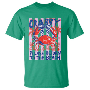 Summer Vacation T Shirt If Crabby Return To Beach Retro Graphic TS10 Irish Green Print Your Wear