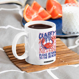 Summer Vacation Coffee Mug If Crabby Return To Beach Retro Graphic TS10 Print Your Wear