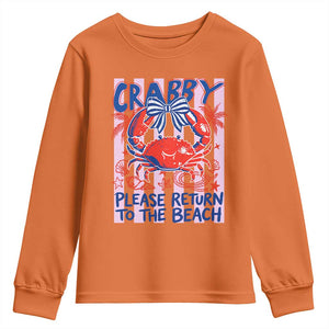 Summer Vacation Youth Sweatshirt If Crabby Return To Beach Retro Graphic TS10 Orange Print Your Wear