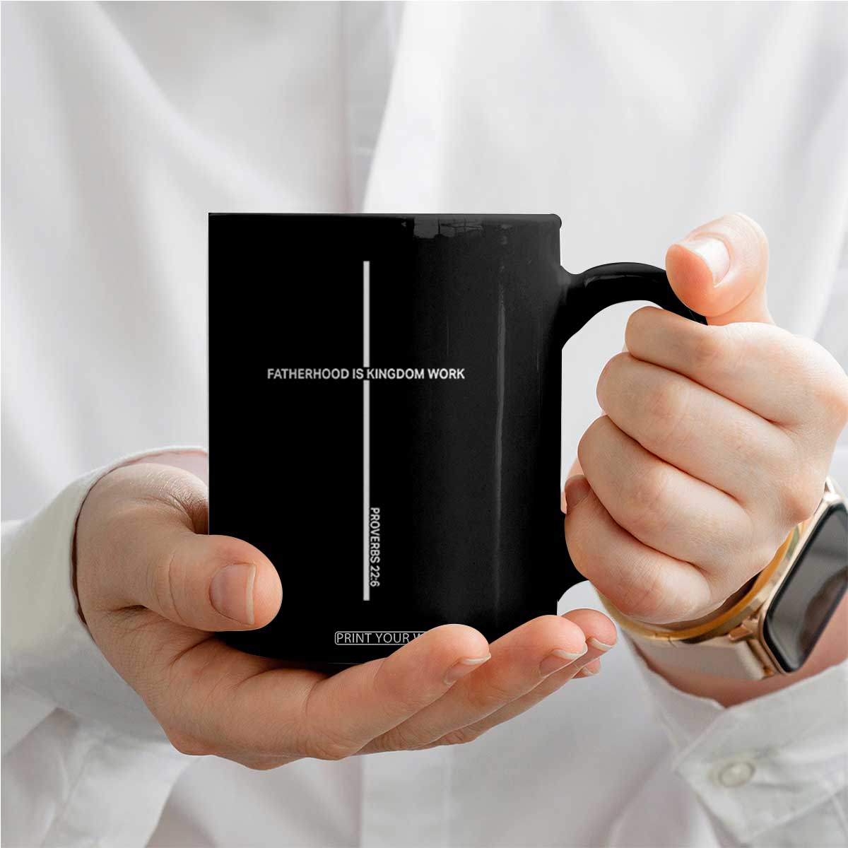 Christian Dad Coffee Mug Fatherhood Is Kingdom Work Cross Daddy Bible Verse TS10 Print Your Wear