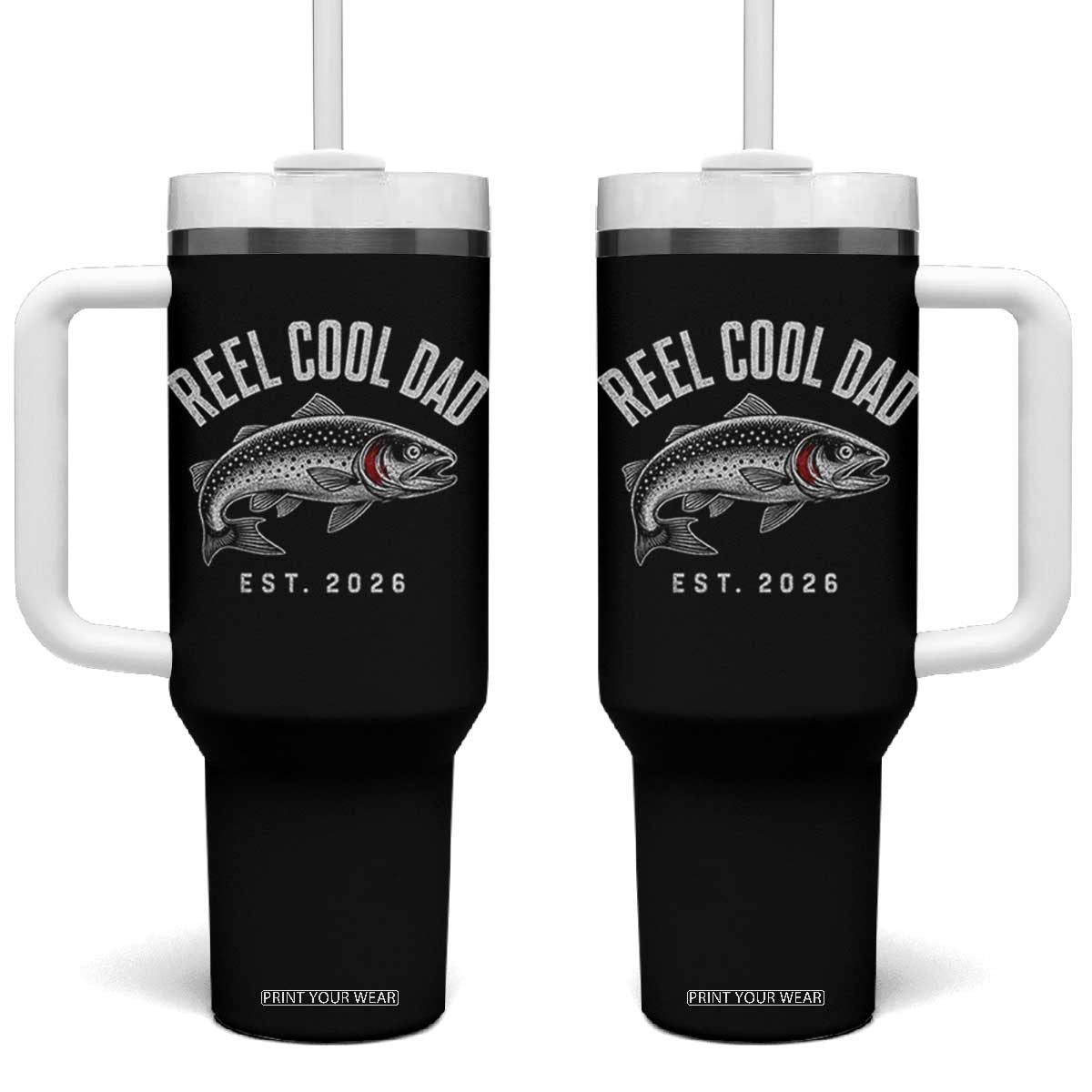 Reel Cool Dad Est 2026 Tumbler With Handle Trout Fishing Vintage First Time Dad Fathers Day TS10 One Size: 40 oz Black Print Your Wear