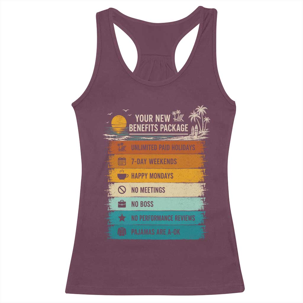 Funny Retirement Gift Racerback Tank Top New Benefits Package Retro Retired 2026 TS10 Maroon Print Your Wear