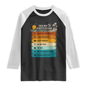 Funny Retirement Gift Raglan Shirt New Benefits Package Retro Retired 2026 TS10 Black White Print Your Wear