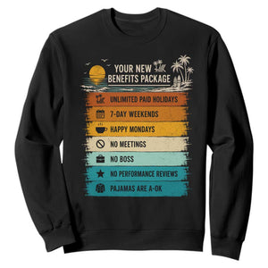 Funny Retirement Gift Sweatshirt New Benefits Package Retro Retired 2026 TS10 Black Print Your Wear