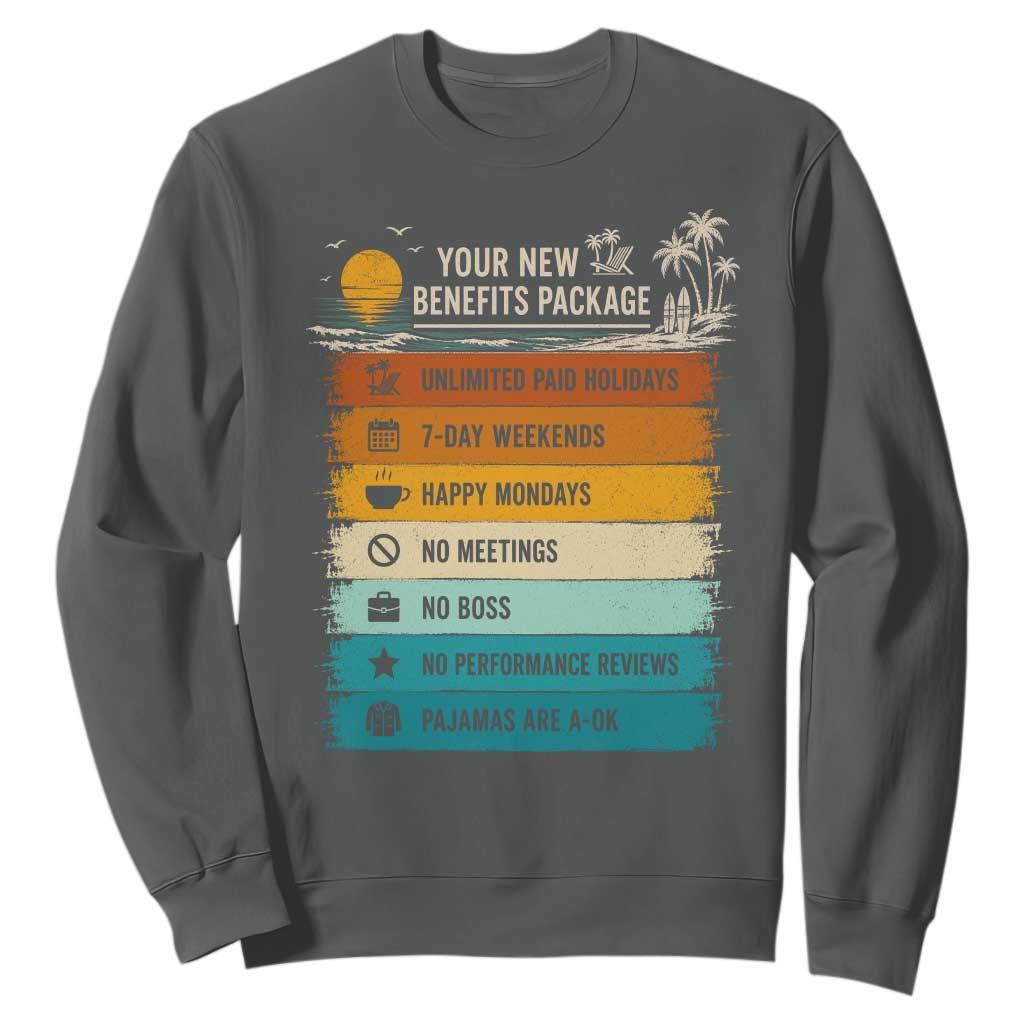 Funny Retirement Gift Sweatshirt New Benefits Package Retro Retired 2026 TS10 Dark Heather Print Your Wear