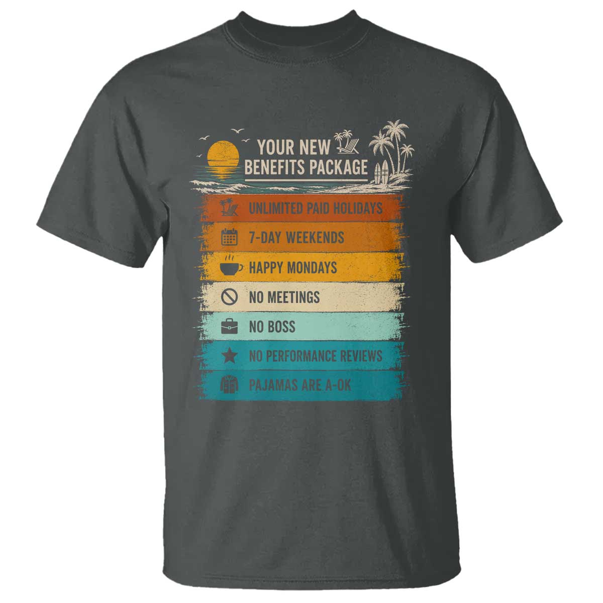 Funny Retirement Gift T Shirt New Benefits Package Retro Retired 2026 TS10 Dark Heather Print Your Wear