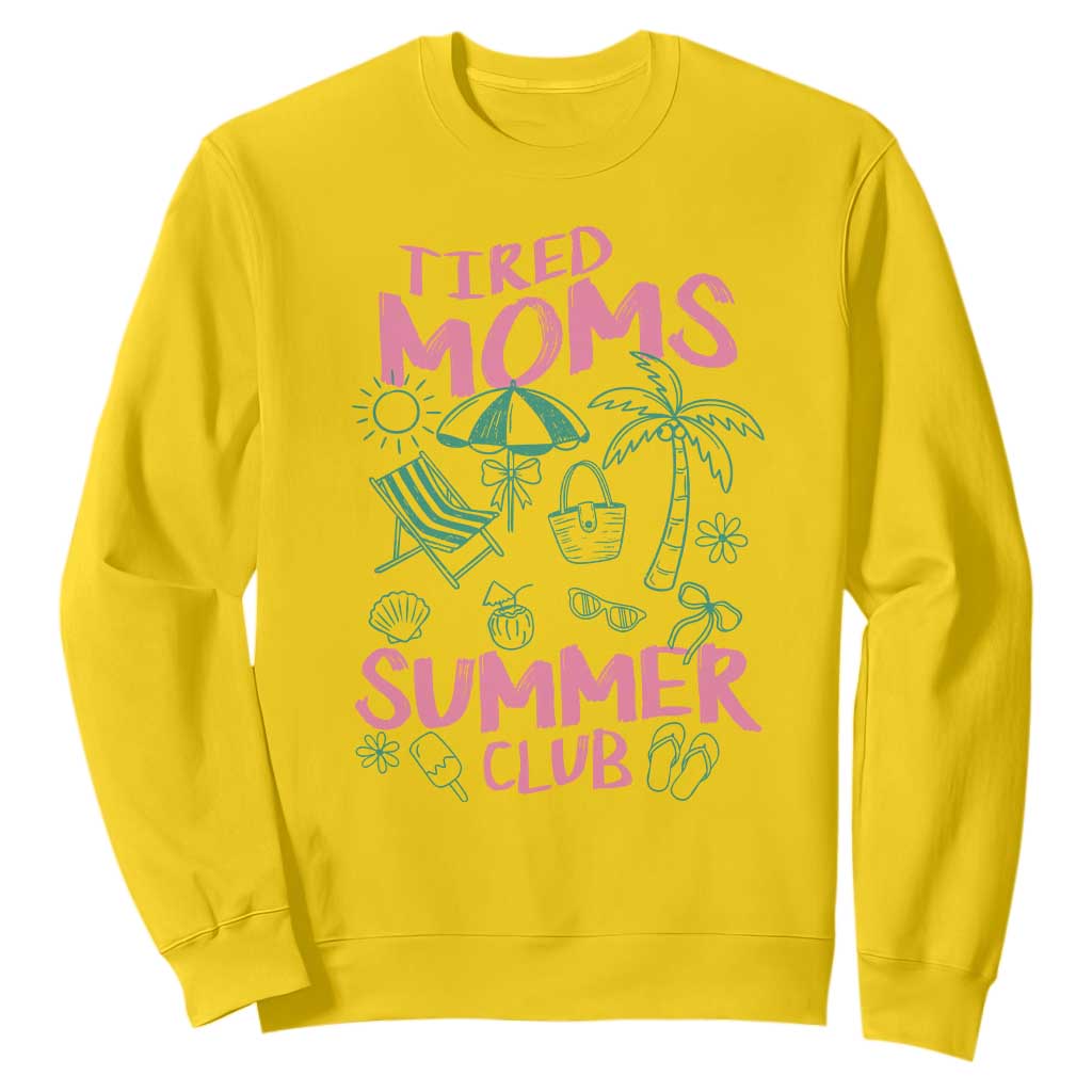 Retro Tired Moms Summer Club Sweatshirt Funny Mama Beach Vacation Gift TS10 Daisy Print Your Wear