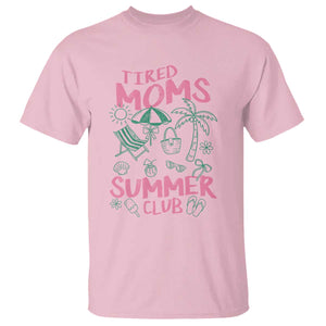 Retro Tired Moms Summer Club T Shirt Funny Mama Beach Vacation Gift TS10 Light Pink Print Your Wear