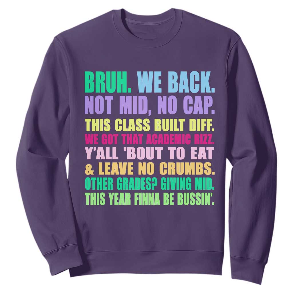 Funny Bruh We Back To School Sweatshirt Gen A Slang Happy First Day Of School TS10 Purple Print Your Wear