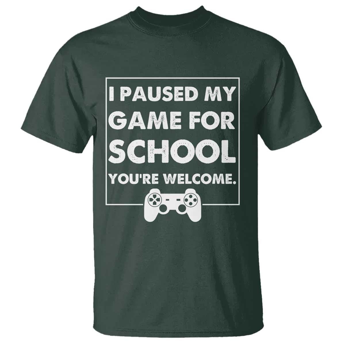 Funny Gamer Back to School T Shirt Funny Boys Video Gaming TS10 Dark Forest Green Print Your Wear