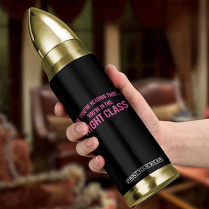 Back To School Teacher Bullet Tumbler Funny Youre In The Right Class TS10 Print Your Wear