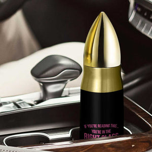 Back To School Teacher Bullet Tumbler Funny Youre In The Right Class TS10 Print Your Wear