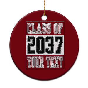 Personalized Class of 2037 Ceramic Ornament Custom Name Grow With Me To Graduation TS10 1pc Red Print Your Wear