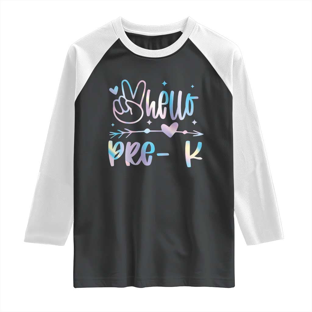 Hello Pre-k Raglan Shirt Back To School Cute Tie Dye TS10 Black White Print Your Wear