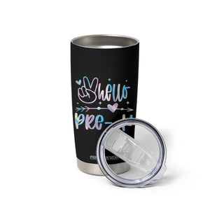 Hello Pre-k Tumbler Cup Back To School Cute Tie Dye TS10 Print Your Wear