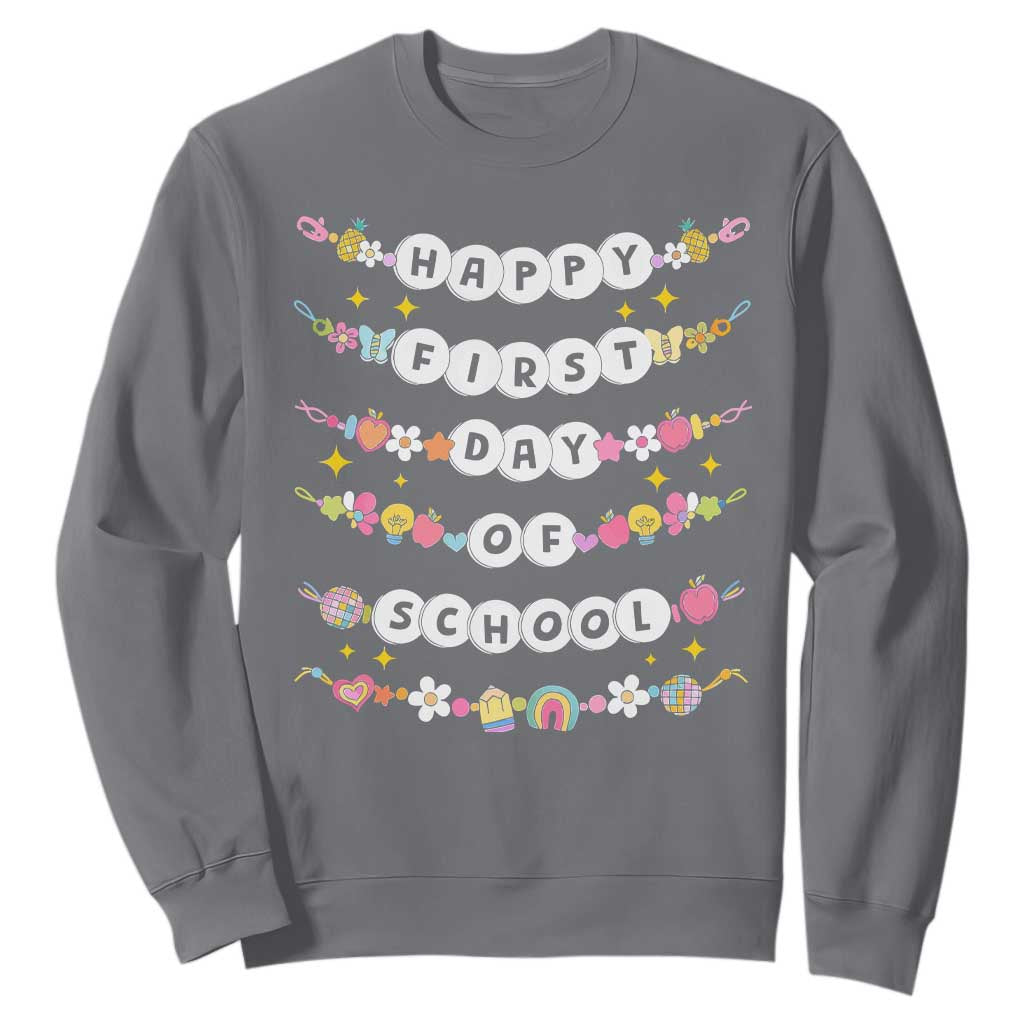 Happy First Day Of School Sweatshirt Teacher Kids Back To School Bracelets TS10 Charcoal Print Your Wear