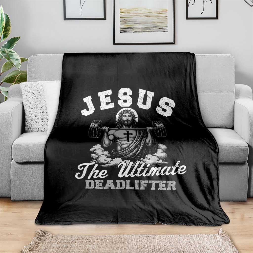 Jesus Deadlifting Throw Blanket The Ultimate Deadlifter Christian TS10 Print Your Wear