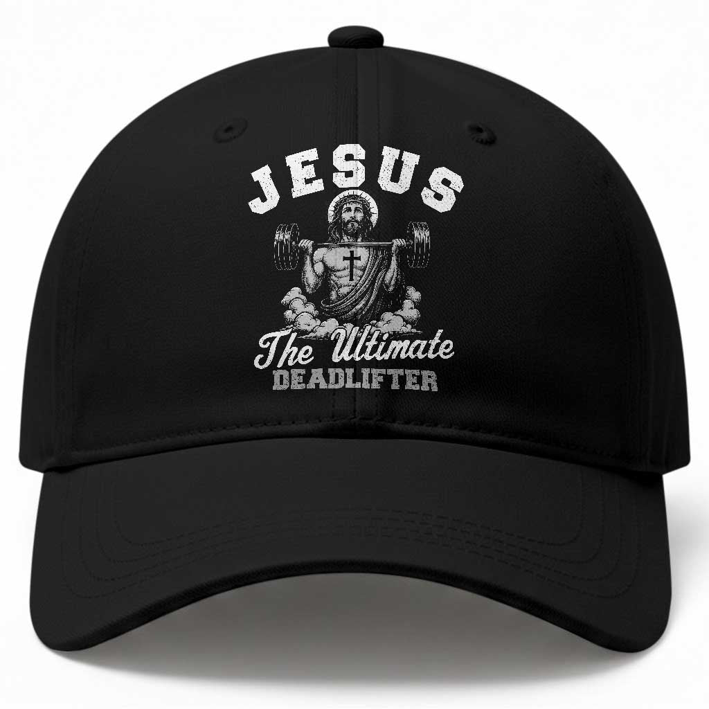 Jesus Deadlifting Baseball Cap The Ultimate Deadlifter Christian TS10 Print Your Wear