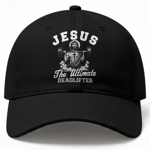 Jesus Deadlifting Baseball Cap The Ultimate Deadlifter Christian TS10 Print Your Wear
