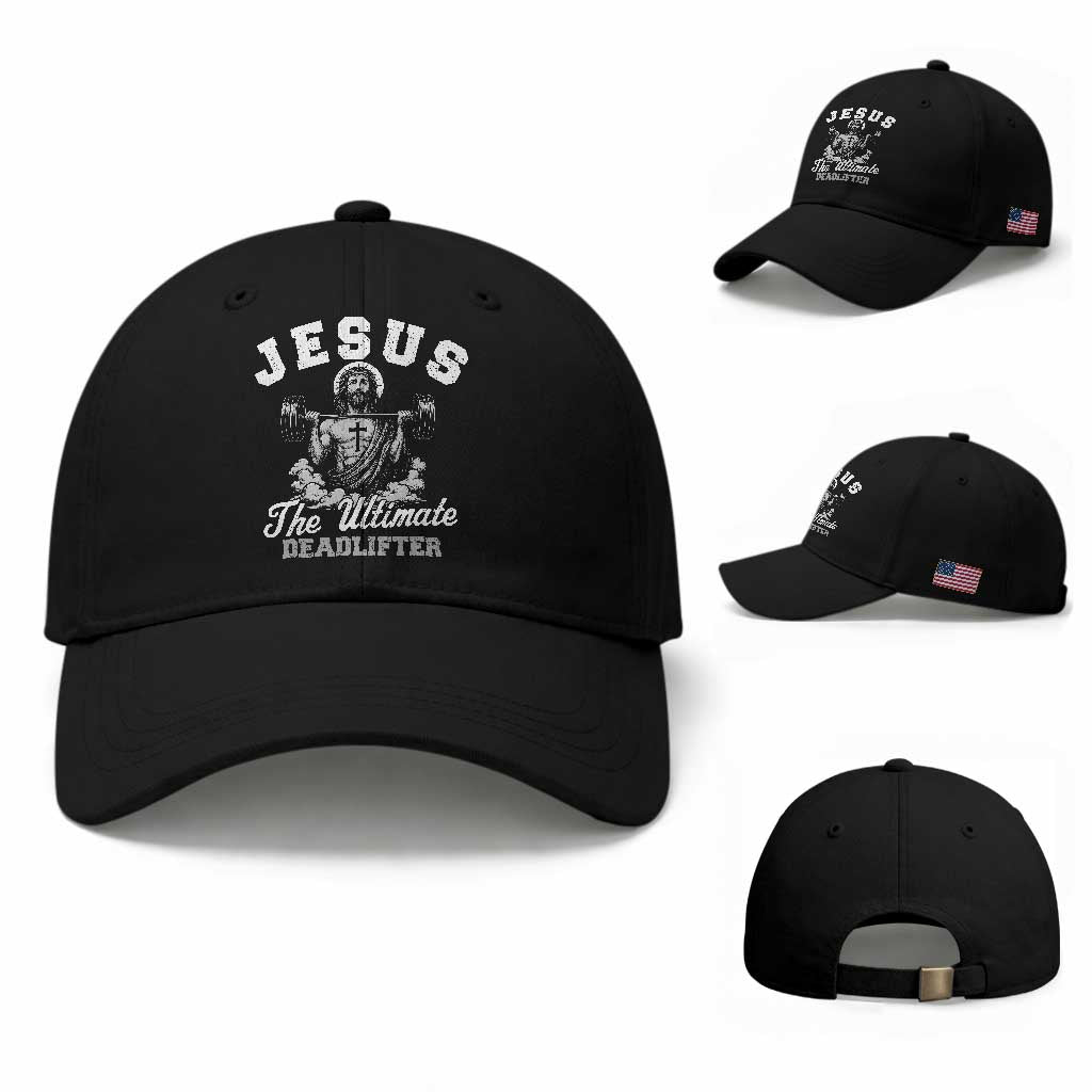 Jesus Deadlifting Baseball Cap The Ultimate Deadlifter Christian TS10 Baseball Cap Universal Fit Black Print Your Wear