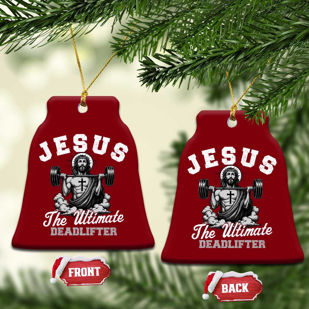 Jesus Deadlifting Ceramic Ornament The Ultimate Deadlifter Christian TS10 Print Your Wear