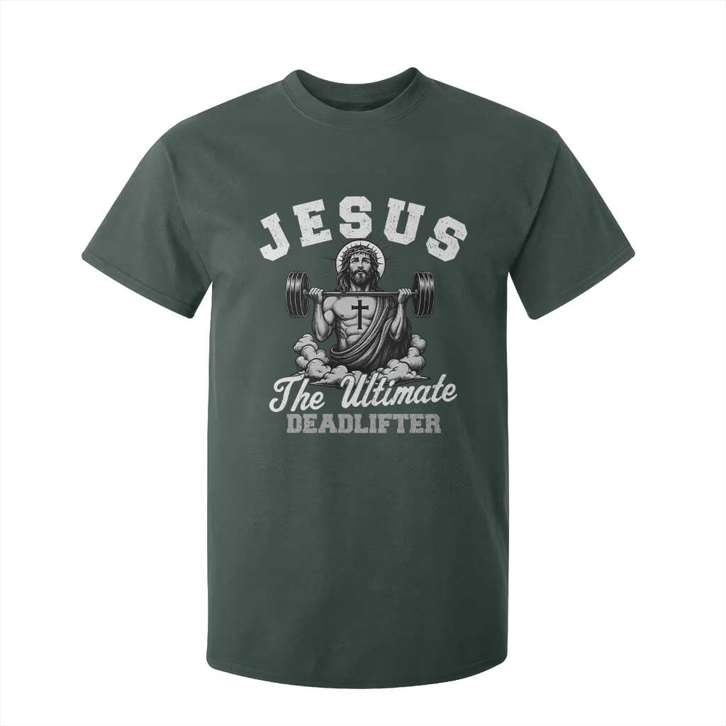 Jesus Deadlifting T Shirt For Kid The Ultimate Deadlifter Christian TS10 Dark Forest Green Print Your Wear