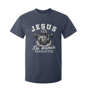 Jesus Deadlifting T Shirt For Kid The Ultimate Deadlifter Christian TS10 Navy Print Your Wear