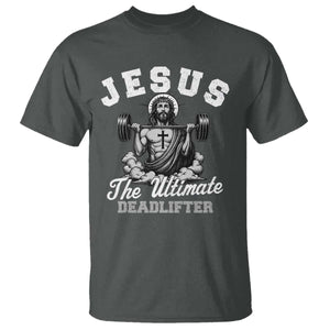 Jesus Deadlifting T Shirt The Ultimate Deadlifter Christian TS10 Dark Heather Print Your Wear