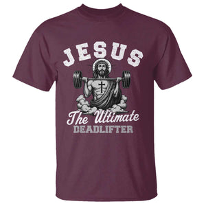 Jesus Deadlifting T Shirt The Ultimate Deadlifter Christian TS10 Maroon Print Your Wear