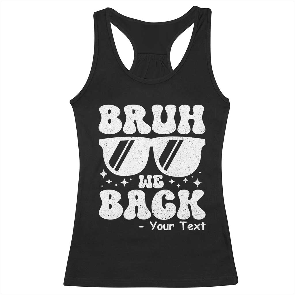 Personalized Back To School Racerback Tank Top Custom Name Happy First Day Of School TS10 Black Print Your Wear