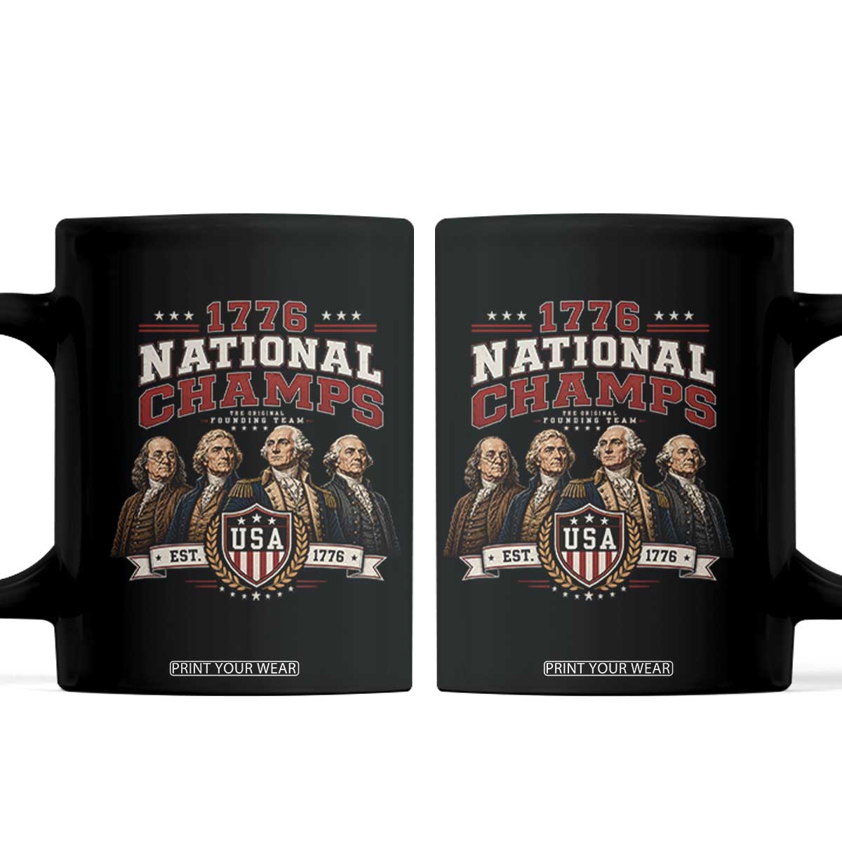 Funny Founding Fathers USA 250th Anniversary Coffee Mug 1776 Championship Parody American Flag Vintage Patriotic Humor TS10 Black Print Your Wear
