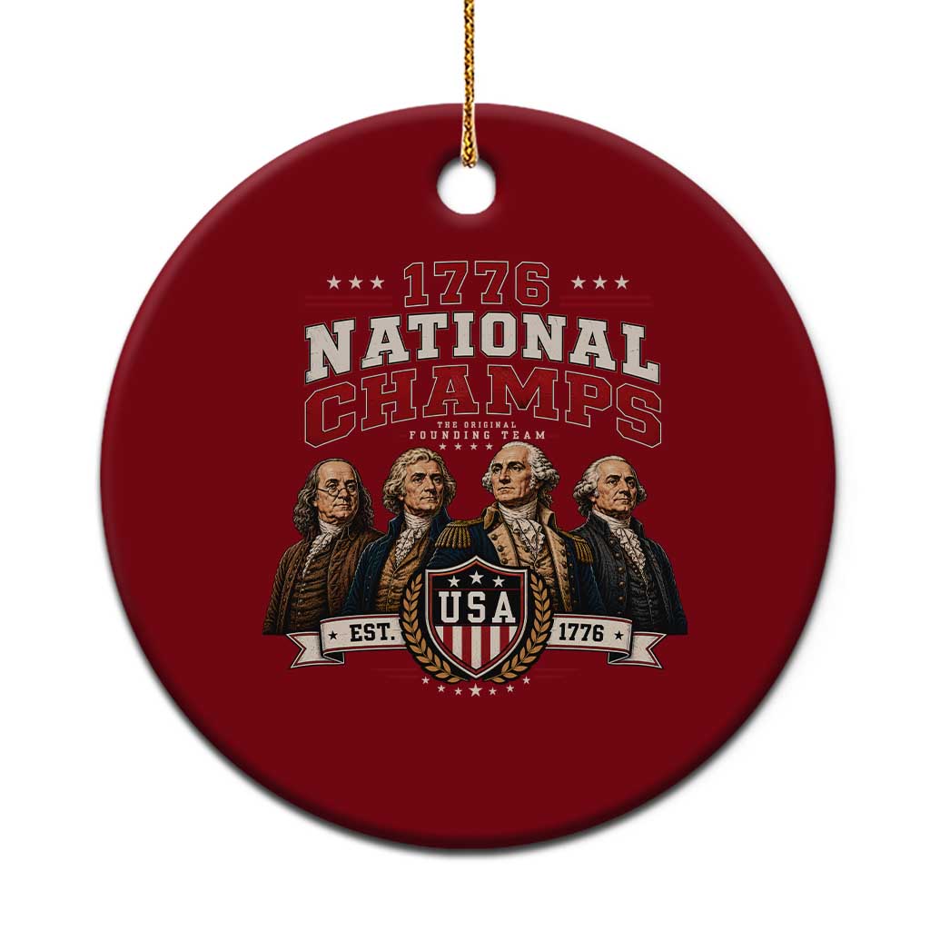 Funny Founding Fathers USA 250th Anniversary Ceramic Ornament 1776 Championship Parody American Flag Vintage Patriotic Humor TS10 1pc Red Print Your Wear