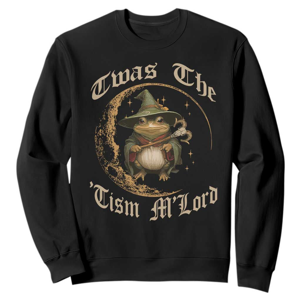 Twas the Tism MLord Frog Sweatshirt Funny Anti Social Meme TS10 Black Print Your Wear