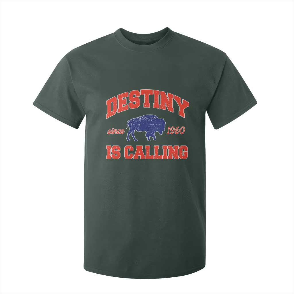 BFB Game Day T Shirt For Kid Vintage Destiny is Calling Victory Monday TS10 Dark Forest Green Print Your Wear