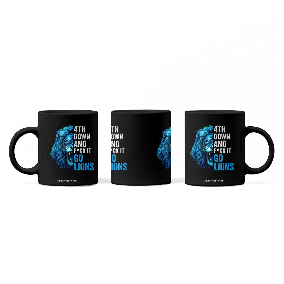 LF Game Day Coffee Mug Funny 4th Down F*ck It Blue Team Sports Fan TS10 Print Your Wear