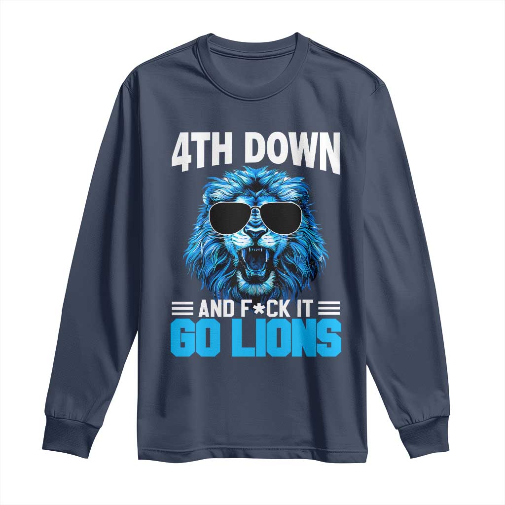4th Down F*ck It LF Long Sleeve Shirt Funny Bold Game Day TS10 Navy Print Your Wear
