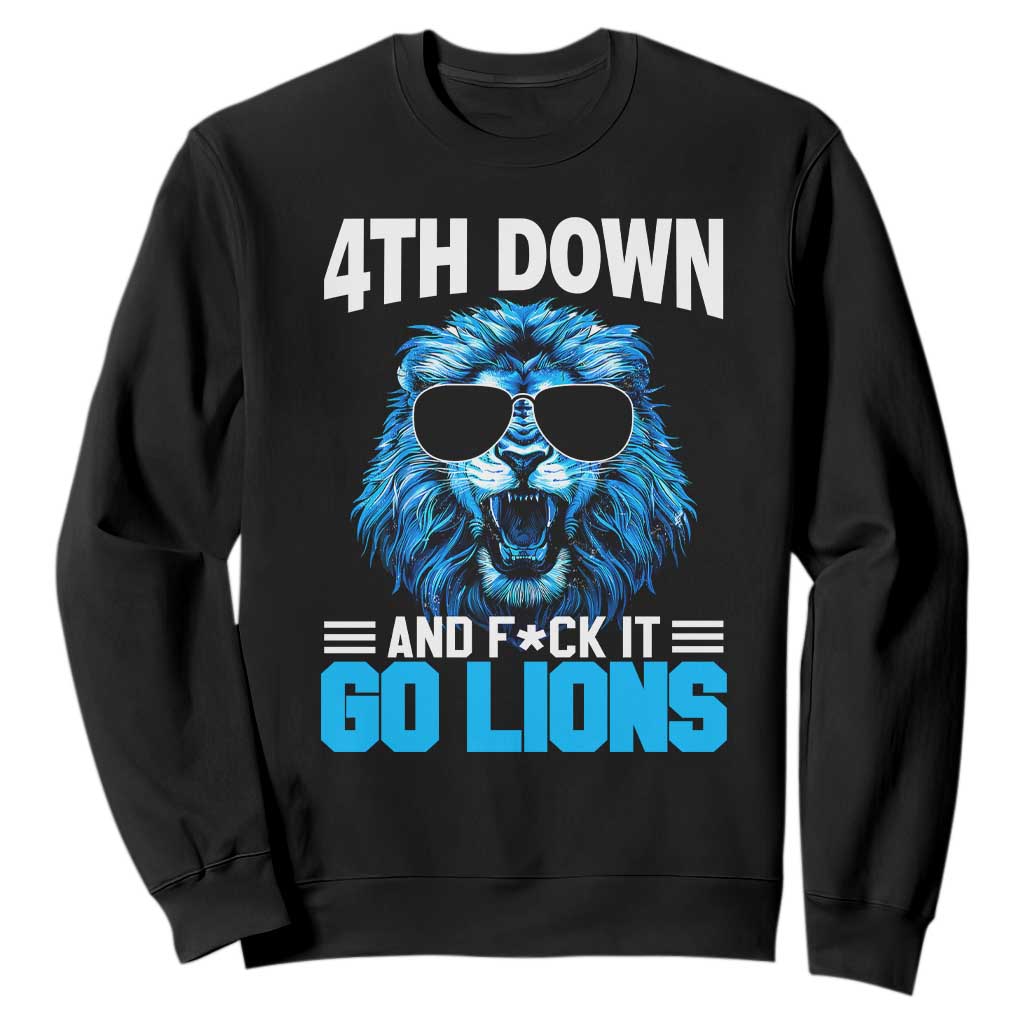 4th Down F*ck It LF Sweatshirt Funny Bold Game Day TS10 Black Print Your Wear
