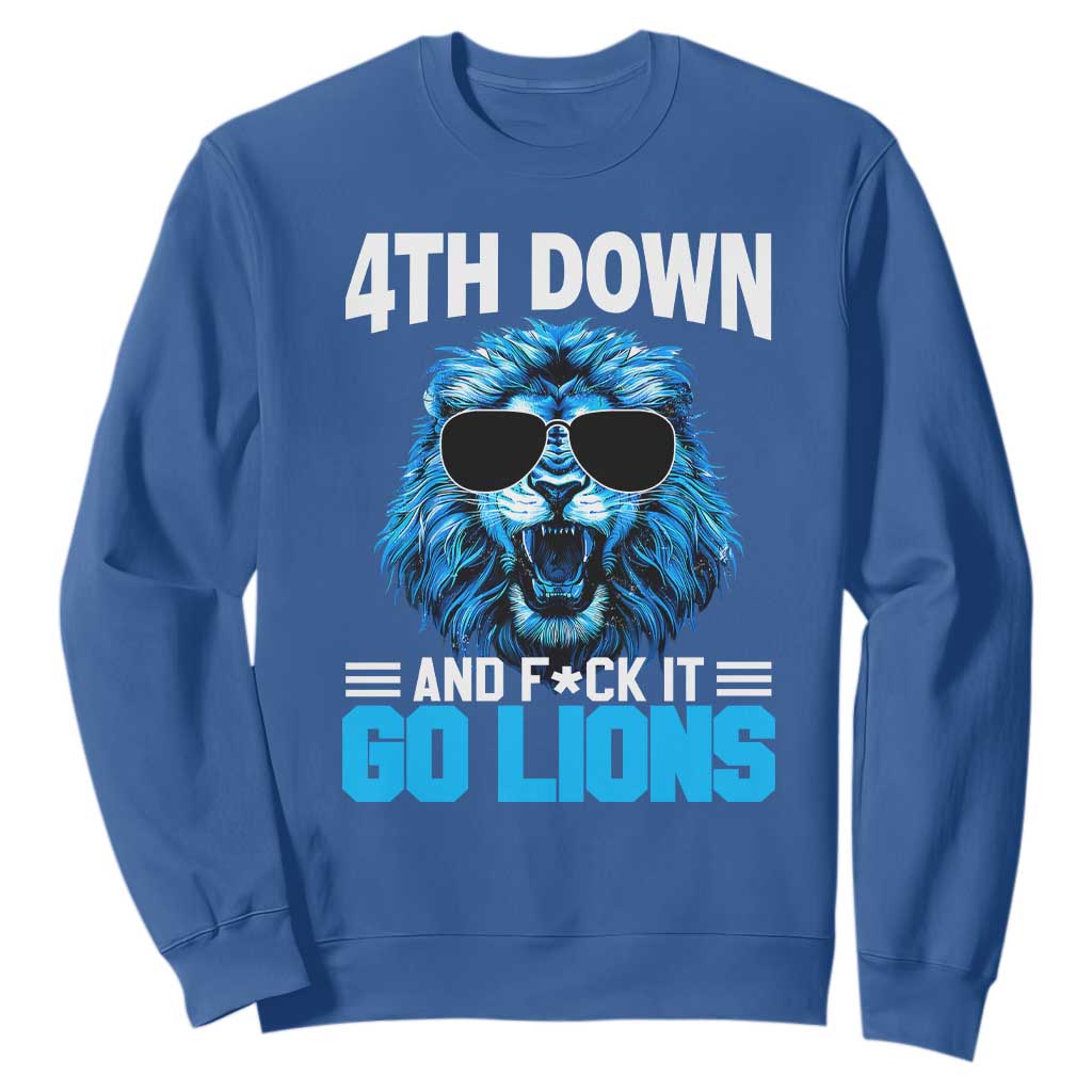 4th Down F*ck It LF Sweatshirt Funny Bold Game Day TS10 Royal Blue Print Your Wear