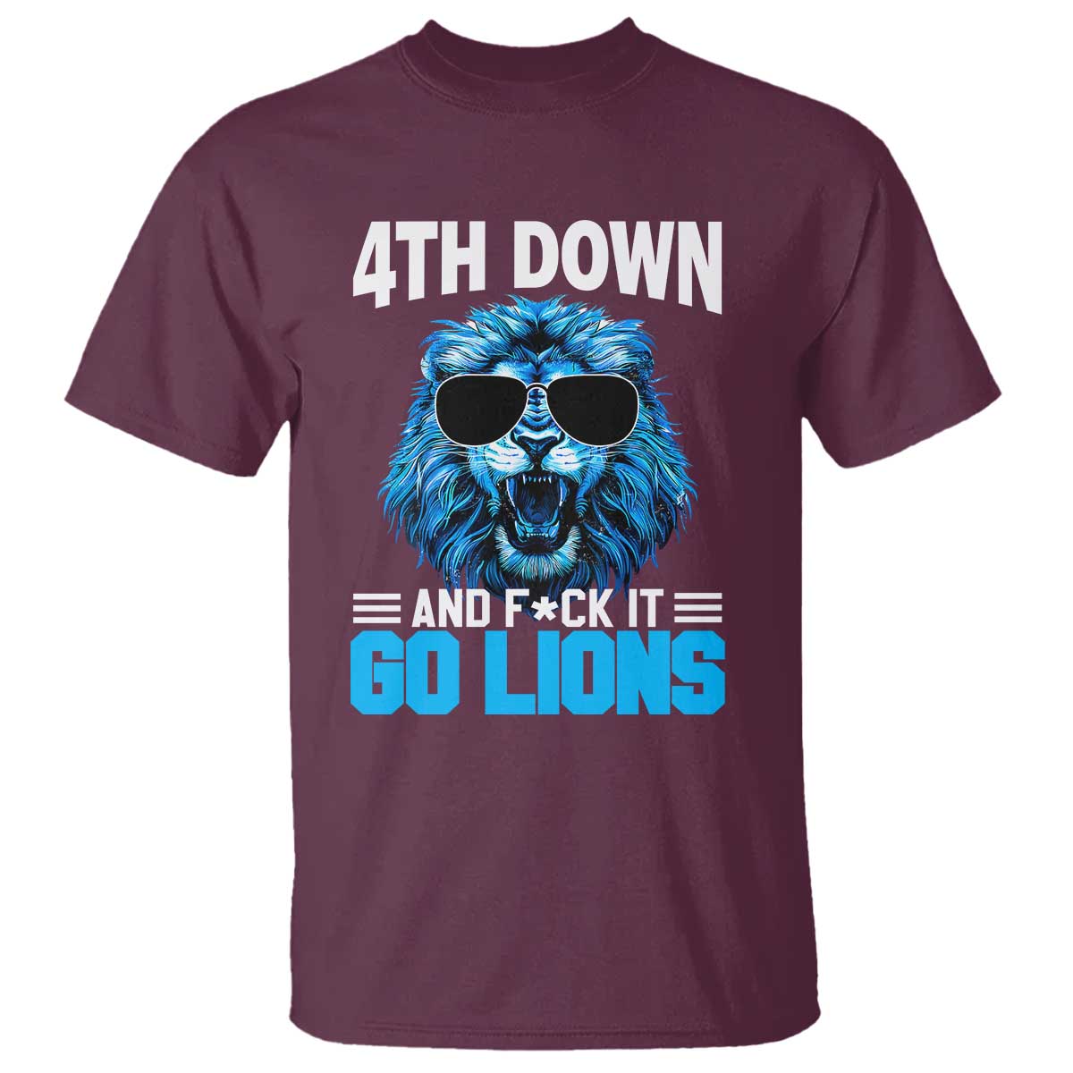 4th Down F*ck It LF T Shirt Funny Bold Game Day TS10 Maroon Print Your Wear